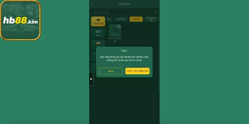 Bạn được phép chơi thử hoàn toàn miễn phí các trò chơi